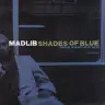 Madlib Shades Of Blue Blue Note Hip-Hop Schallplatte